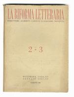 Riforma (La) Letteraria. Rivista mensile diretta da Alberto Carocci e Giacomo Noventa. Segreteria di Redazione: F. Pecori Giraldi. N. 2-3. Dicembre 1936 - Gennaio 1937