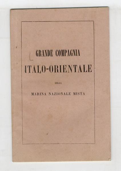 GRANDE Compagnia Italo-Orientale della Marina nazionale mista - copertina