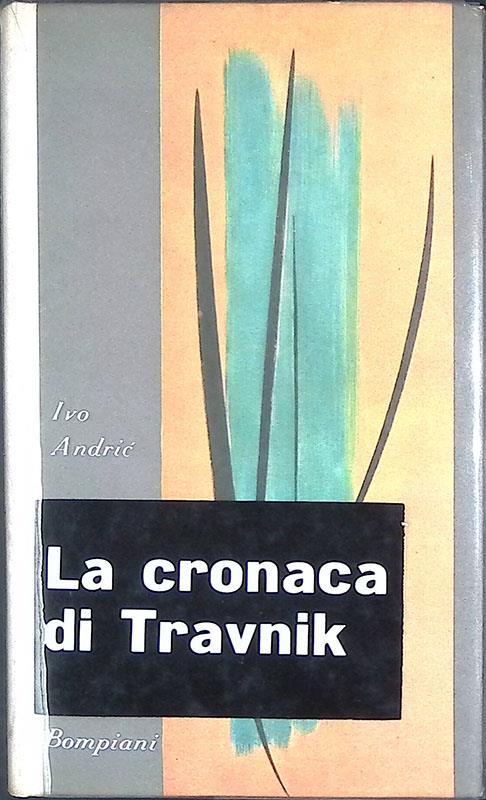 cronaca di Travnik - Ivo Andríc - copertina