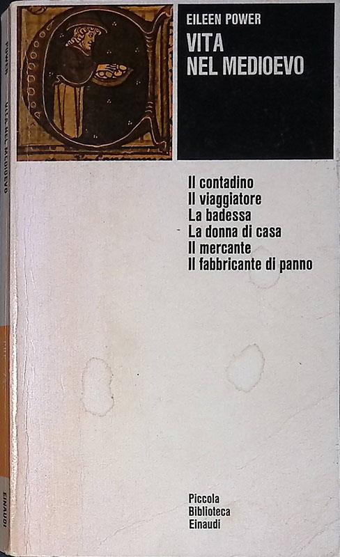 Vita nel Medioevo - Eileen Power - copertina