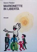 Marionette in libertà