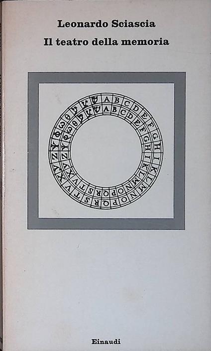 Il teatro della memoria - Leonardo Sciascia - copertina