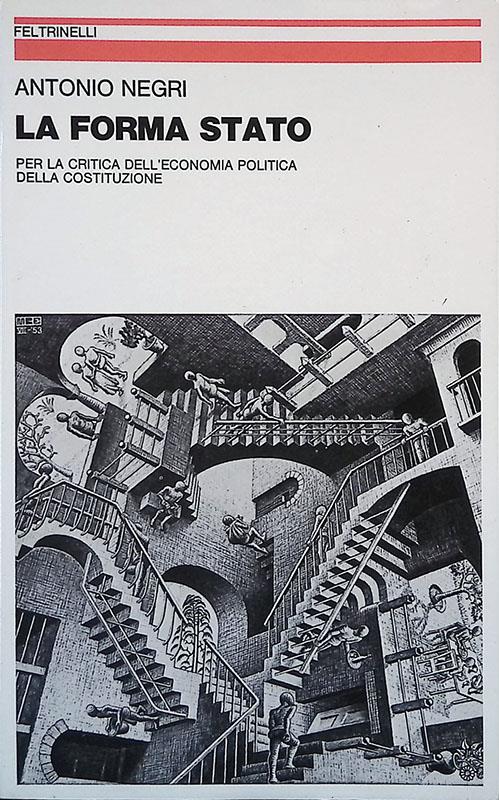 forma stato. Per la critica dell'economia politica della Costituzione