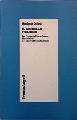 Il modello italiano. La specializzazione flessibile e i distretti industriali