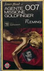 Agente 007 missione Goldfinger