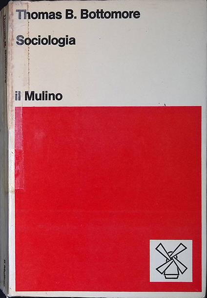 Sociologia - Thomas B. Bottomore - copertina