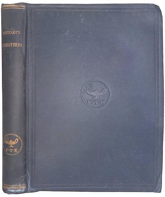 Condottieri - Giuseppe Portigliotti - copertina