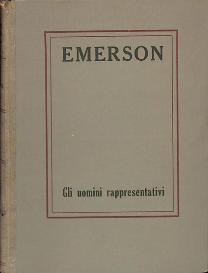Gli uomini rappresentativi - Ralph Waldo Emerson - copertina