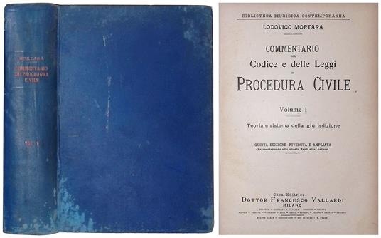 Commentario del Codice e delle Leggi di Procedura Civile. Volume I - Teoria e sistema della giurisdizione - Lodovico Mortara - copertina
