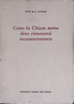 Come la Chiesa santa deve rinnovarsi incessantemente