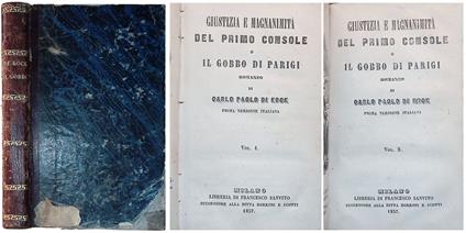 Giustizia e magnanimità del primo Console o il gobbo di Parigi Vol. I-II - copertina