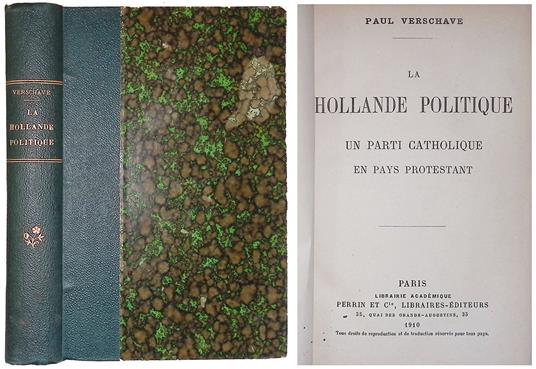 Hollande Politique. Un parti catholique en pays protestant - copertina