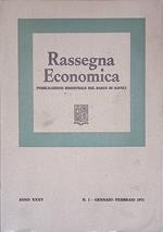 Rassegna Economica. Pubblicazione bimestrale del Banco di Napoli. Anno XXXV N. 1 - Febbraio 1971