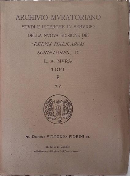 Archivio Muratoriano. Studi e ricerche in servigio della nuova edizione dei Rerum Italicarum Scriptores di L.A. Muratori. N.16 - copertina