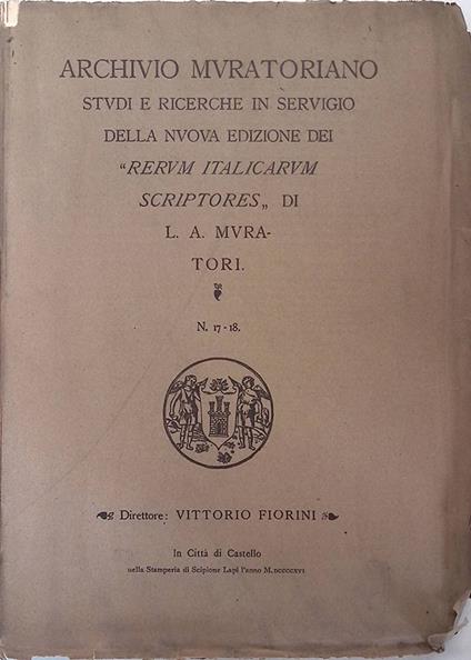 Archivio Muratoriano. Studi e ricerche in servigio della nuova edizione dei Rerum Italicarum Scriptores di L.A. Muratori. N.17-18 - copertina