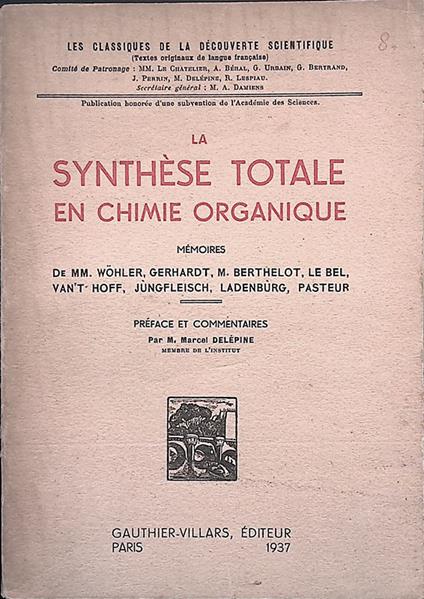 synthése totale en chimie organique. Memoires - copertina