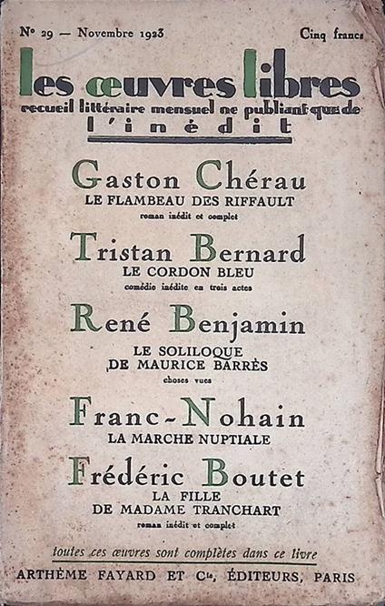 Le flambeau des Riffault. Le cordon blue. Le soliloque de Maurice Barrès. La marche nuptiale. La fille de Madame Tranchart - copertina