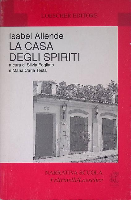 casa degli spiriti - Isabel Allende - copertina
