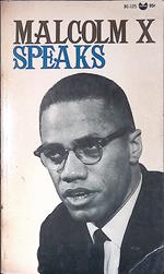 Malcolm X Speaks. Selected speeches and statements