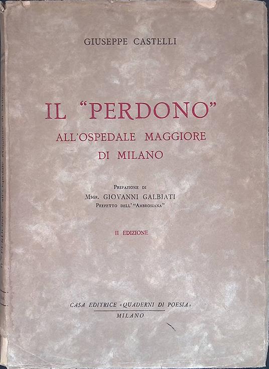 Il Perdono all'Ospedale Maggiore di Milano - Giuseppe Castelli - copertina
