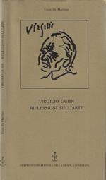 Virgilio Guidi. Riflessioni sull'arte