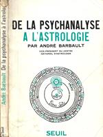 De psychanalyse a l'astrologie
