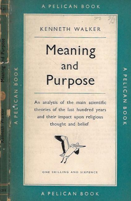 Meaning and Purpose - Kenneth Walker - copertina