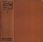 Romanzi e novelle vol. I