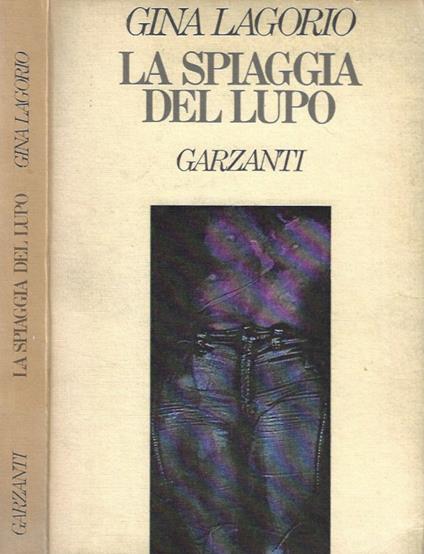 La spiaggia del lupo - Gina Lagorio - copertina