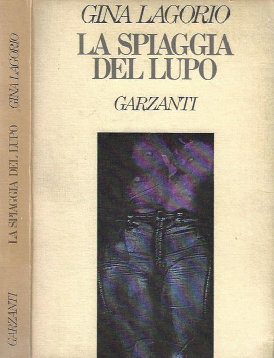 La spiaggia del lupo - Gina Lagorio - copertina