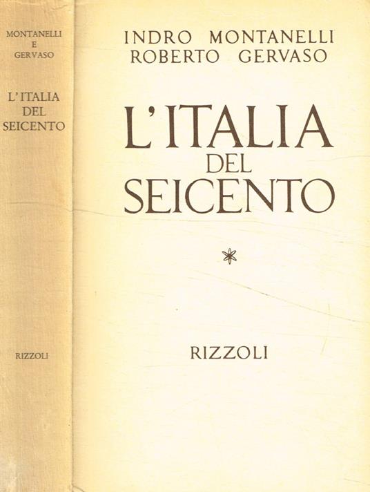 L' Italia del Seicento - Indro Montanelli - copertina