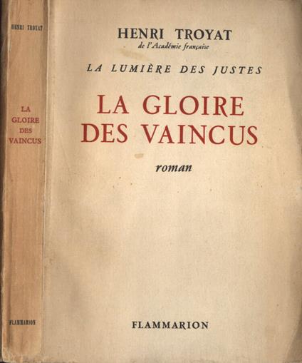 La gloire des vaincus - Henri Troyat - copertina