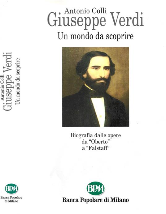 Giuseppe Verdi: un mondo da scoprire - Antonio Colli - copertina