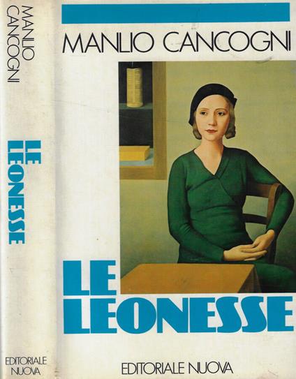 Le leonesse - Manlio Cancogni - copertina