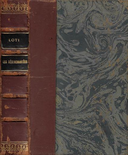 Les Désenchantées - Pierre Loti - copertina