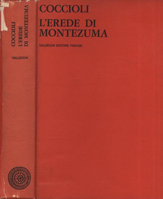 L' erede di Montezuma - Carlo Coccioli - copertina