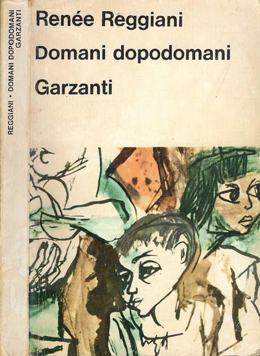 Domani dopodomani - Renée Reggiani - copertina