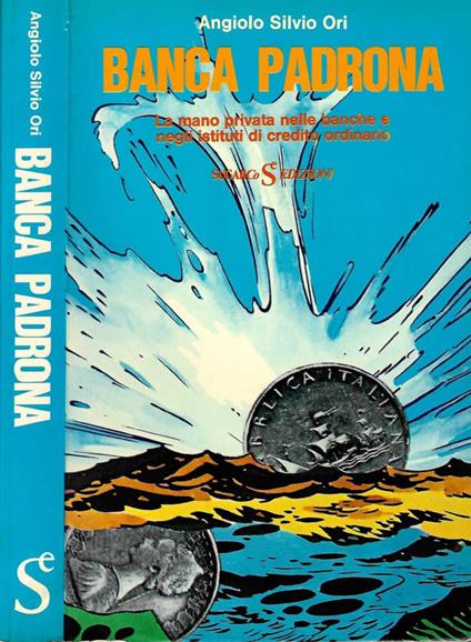 Banca padrona - Angiolo S. Ori - copertina