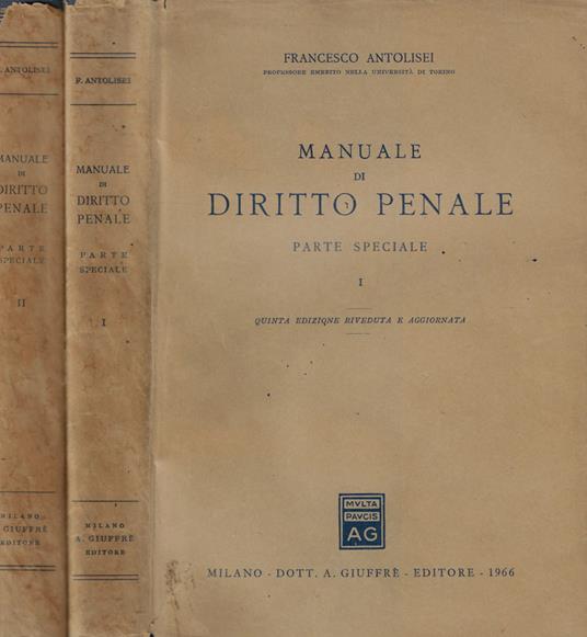 Manuale di diritto penale Parte speciale - Francesco Antolisei - copertina