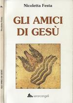 Gli amici di Gesù