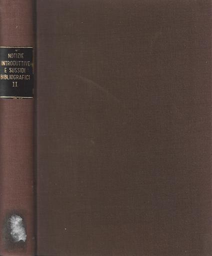Notizie introduttive e sussidi bibliografici Vol. II - copertina