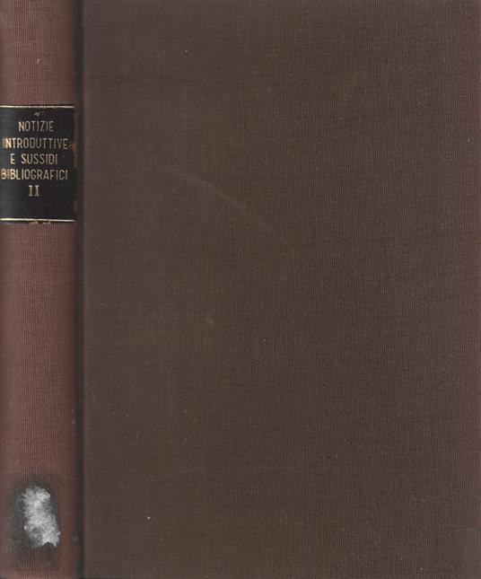 Notizie introduttive e sussidi bibliografici Vol. II - copertina