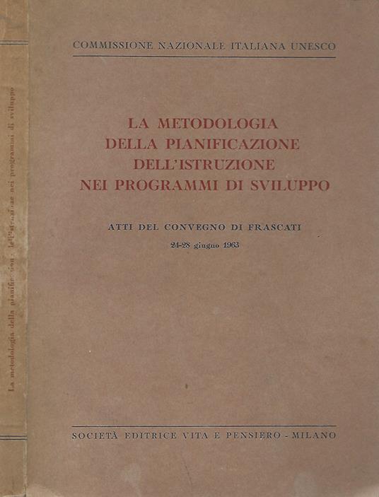 La metodologia della pianificazione dell'istruzione nei programmi di sviluppo - copertina