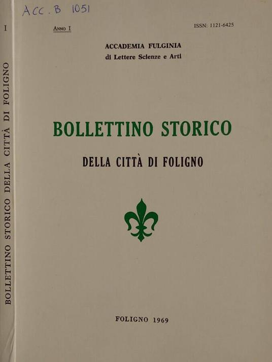Bollettino storico della città di Foligno. Anno I 1969 - copertina