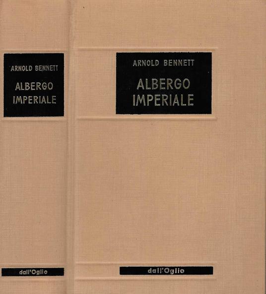 Albergo imperiale - Arnold Bennett - copertina