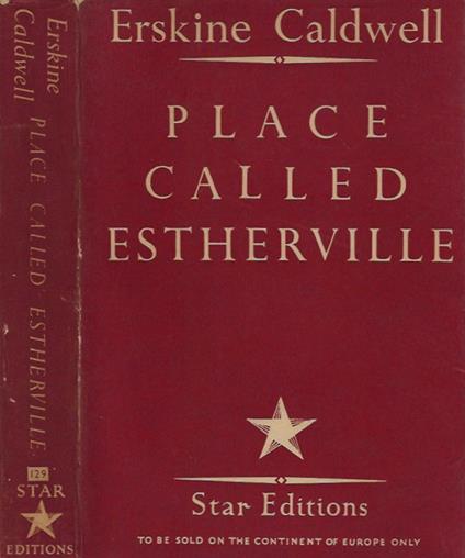 Place Called Estherville - Erskine Caldwell - copertina