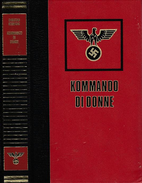 Kommando di donne - Christian Bernadac - copertina