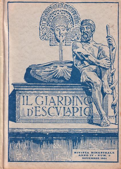 Il giardino di Esculapio, anno IV, 1931, numero 6 - copertina