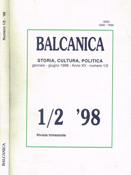Balcanica. Storia, cultura, politica. Gennaio-giugno 1998, n.1/2 - copertina