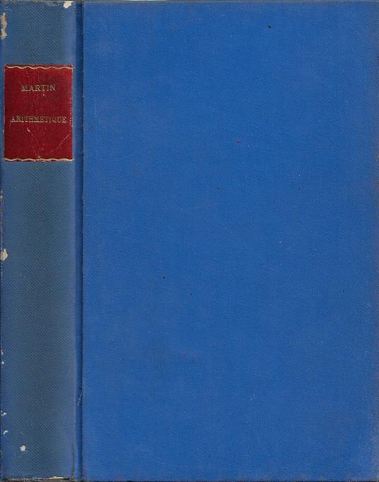 Arithmétique: Calcul mental, Système métrique, Notions de géométrie (Cours du certificat d'études) - copertina